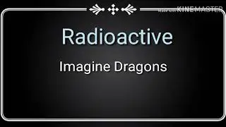 Клип /Radioactive/Imagine Dragons.