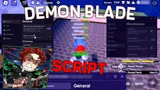 Demon Blade Script / Hack GUI | Auto Farm, Instant Kill, Auto Chest, Inf Stamina & More