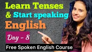 Present Continuous Tense | 100 + Sentences - Modern Grammar to become fluent in English -  Day - 8