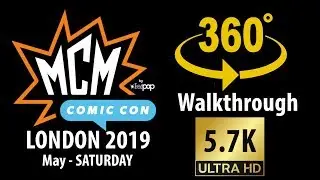 MCM London Comic Con May 2019 Saturday 360 VR Stalls & Walkthrough