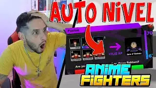 😱 EPICO 😱 COMO SUBIR DE NIVEL AUTOMATICAMENTE LOS PERSONAJES EN ANIME FIGHTERS ROBLOX *UPDATE 12*