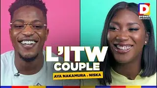 Aya et Niska : L' Interview Couple