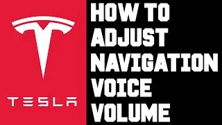 Tesla How To Adjust Navigation Voice Volume - Tesla How To Turn Up / Down Navigation Voice Volume