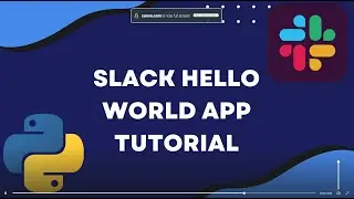 Creating Hello World Slack app using Python Bolt tutorial