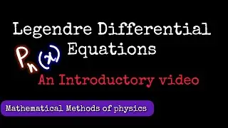 Legendre Differential Equations