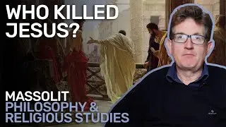 Who is Responsible for Jesus’ Death?