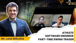 Journey of a Software Engineer & Part-Time Swing Trader !! #Face2Face | Leoš Mikulka | Vivek Bajaj