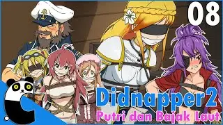 Didnapper 2- Part 8 | Princess & Pirates