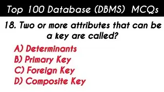 Top 100 Database MCQs Questions with Answers | DBMS MCQ