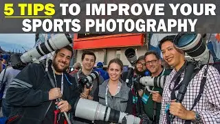 FIVE WAYS TO IMPROVE YOUR SPORTS PHOTOGRAPHY | Tips for Beginners and Professionals!