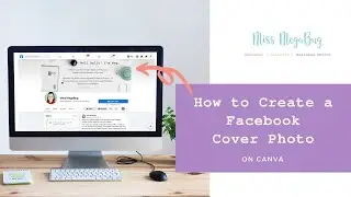 How to Create a Facebook Cover Photo on Canva