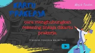 Cara memasukkan rekening prakerja ewalet linkaja