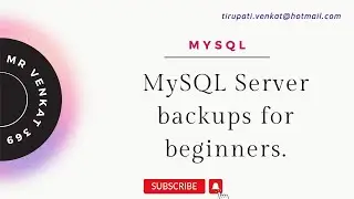 What is MySQL Server Backups ?