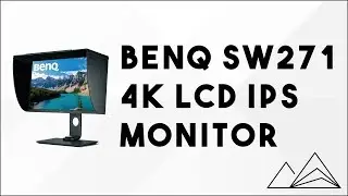 BenQ SW271 LED IPS Monitor Review - Should you upgrade to 4k?