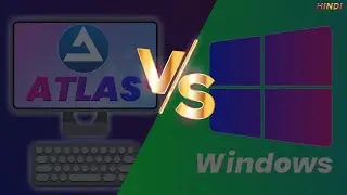 Atlas OS vs Windows 10 Clear Cut Comparision⚡Windows 10 Gaming Edition  - Hindi