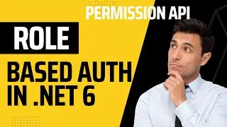 Role Based Authentication And Authorization In Asp.net Core 6 | Idenity Framework | Part-7