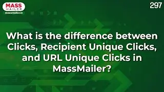 What are the differences between Unique Clicks of Recipients and Unique Clicks of URLs in MassMailer