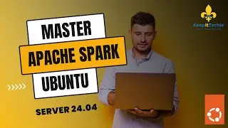 Master Big Data | Setup Apache Spark on Ubuntu Server