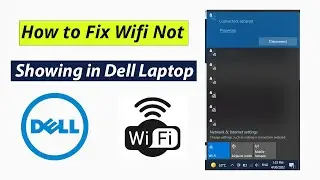 How to Fix Some WIFI Not Showing in Dell Laptop | Why WIFI Network Missing in Dell Laptop