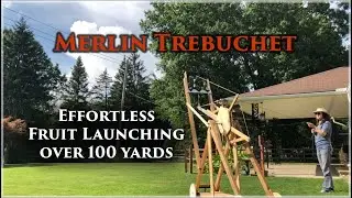 I Built a Produce-Throwing Merlin Trebuchet | Random Video Thursday's