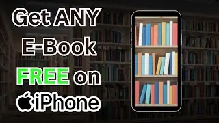 Get Any Ebook FREE on IPhone