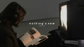 rio romeo - nothing’s new (slowed + reverb)