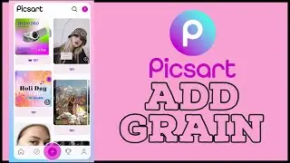 How to Add Grain in Picsart (2024) | Include Grain on Picsart