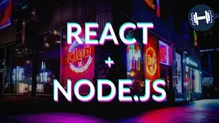 REACT et NODE.js le Tuto COMPLET (Express et Heroku inclus)