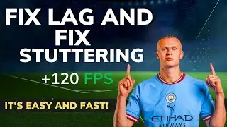 Boost FPS, Fix Lag & Stuttering: Ultimate EA FC 24 Guide