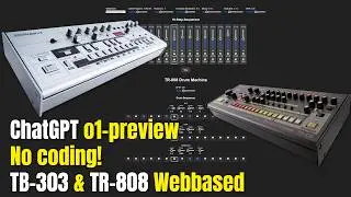 I Used ChatGPT o1-preview to Create a Web Version of the TB-303 and TR-808 (No Coding!)