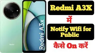 How to Notify WiFi for Public Enable in Redmi A3X || Redmi A3X WiFi Public Notification enable ||