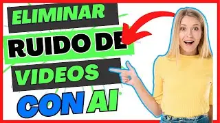 Eliminar ruido de un video fácil con inteligencia artificial (FÁCIL)