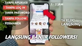 CARA MENAMBAH FOLLOWERS INSTAGRAM | GRATIS