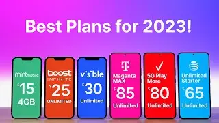 Best Cell Phone Plans for 2023!