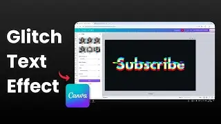 How to Create a Glitch Text Effect in Canva