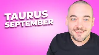 Taurus Breaking the Trance! September 2024