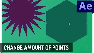 Tutorial 26: Change Amount of Points and Edges of a Shape in After Effects ✔