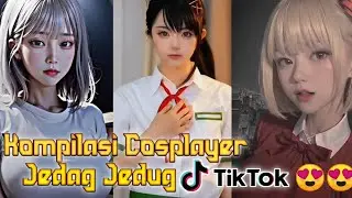 KOMPILASI COSPLAYER JEDAG JEDUG TIKTOK