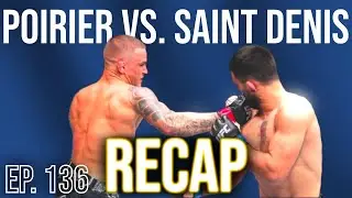 Dustin Poirier vs. Benoit Saint-Denis FIGHT RECAP