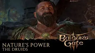 Baldur's Gate 3: Nature's Power - The Druids