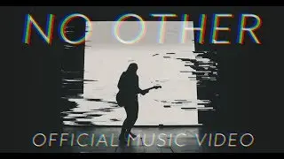 For All Seasons - No Other (Official Music Video)