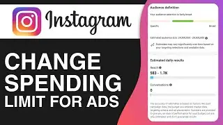 How To Change Spending Limit For Instagram Ads (2024)