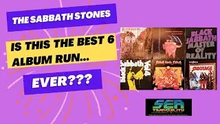 The Sabbath Stones: Is This the Best 6 Album Run...Ever? The First 6 Black Sabbath Albums