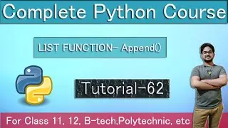 #62 List Methods (append) in Python - Python Programming tutorials