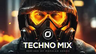 TECHNO MIX 2024 💣 Remixes Of Popular Songs 💣 Only Techno Bangers