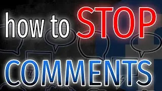 How to Stop Someone from Commenting on Facebook Posts