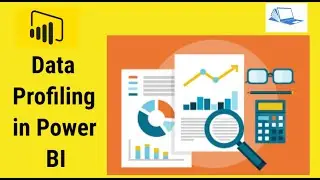 Data Profiling in Power BI | How to Profile Data in Power BI ? |Power BI Tutorials for Beginners