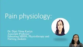 PAIN PHYSIOLOGY - Dr Dipti