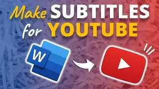 How to Make Subtitles for YouTube with Word 🔥[YOUTUBE TIPS]