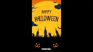 Happy Halloween from Dremel!👻| Dremel 